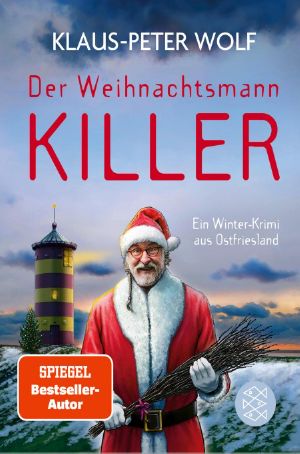 [Ann-Kathrin Klaasen 01] • Der Weihnachtsmannkiller